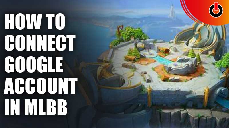 Connect Google Account Mobile Legends