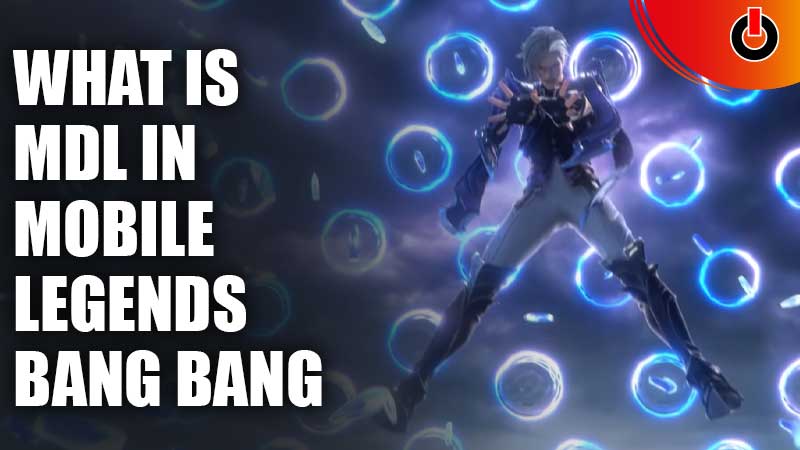 MDL Mobile Legends Bang Bang