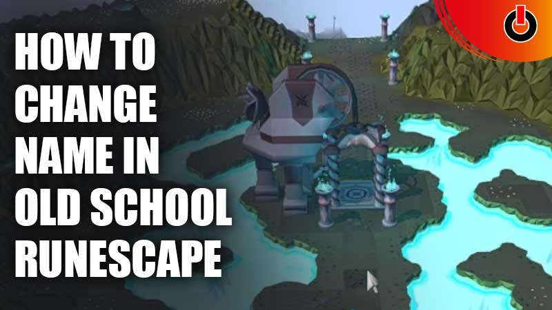 how to change name in old school runescape