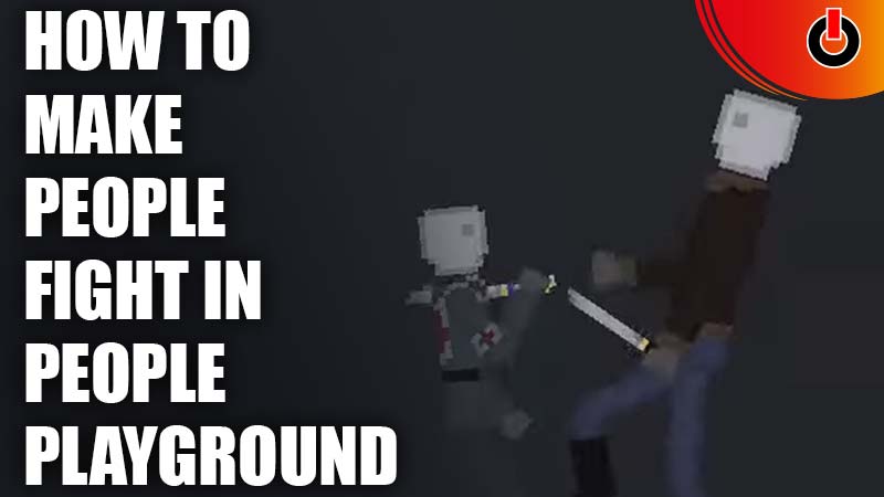 how to make people fight each other in people playground