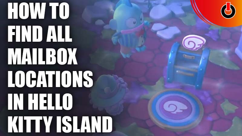 how to find all mailbox locations in hello kitty island adventure